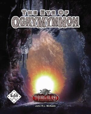 The Eye of Ogry’mym’non – TTRPG Adventure The Eye of Ogry’mym’non – TTRPG Adventure