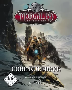 Morgalad Fantasy RPG Core Rulebook Revised Edition